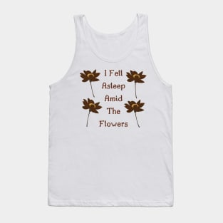 Amid The Flowers, Floral, Flowers, Pop Culture, Music, Groove Tank Top